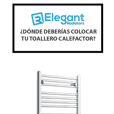 ¿Dónde Deberías Colocar tu Toallero Calefactor? La Ubicación Ideal en tu Baño